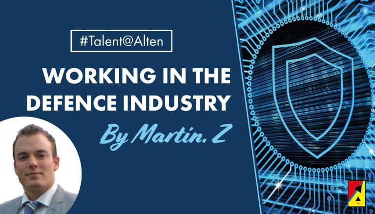 #Talent@Alten: Meet Martin, an Alten consultant in the Defence Industry!